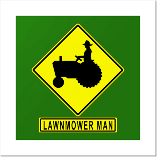 Lawnmower Man MUTCD W11-5 Farm Equipment Sign Posters and Art